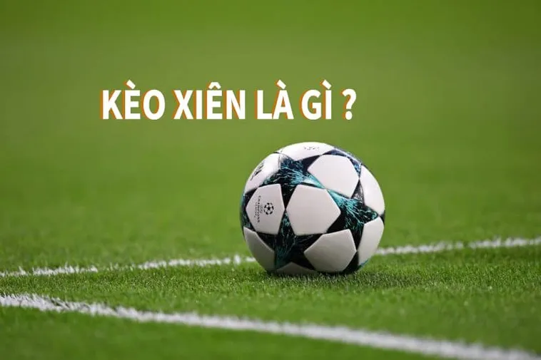 Phân Tích Chi Tiết Kèo Xiên Trong Bóng Đá Và Cách Tối Ưu Lợi Nhuận 2 Phân Tích Chi Tiết Kèo Xiên Trong Bóng Đá Và Cách Tối Ưu Lợi Nhuận